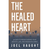 The Healed Heart