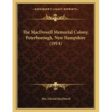 The MacDowell Memorial Colony, Peterborough, New Hampshire (1914)
