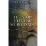 The Story That Had No Beginning