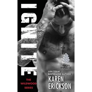 Ignite: A Red-Hot Small-Town Romance