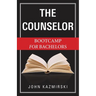 The Counselor: Bootcamp for Bachelors