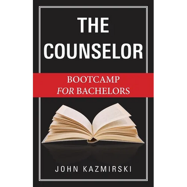 The Counselor: Bootcamp for Bachelors