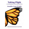 Taking Flight: An Autobiography in Poetry and Poetic Prose