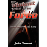 The Violent Take It by Force