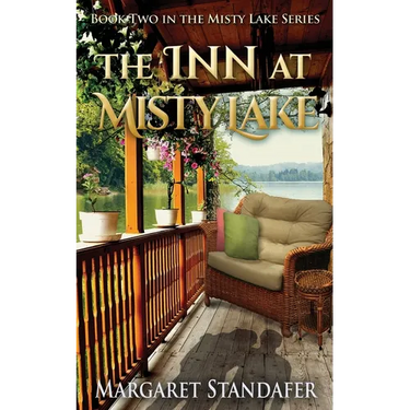 The Inn at Misty Lake: Book Two in the Misty Lake Series