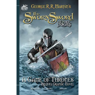 The Sworn Sword: The Graphic Novel