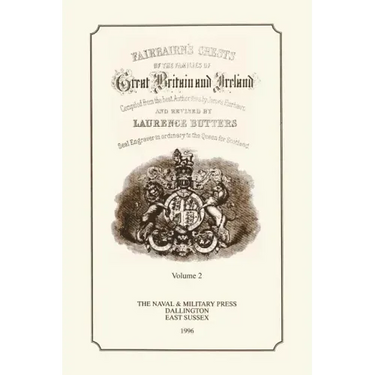 FAIR-BAIRN'S CRESTS OF GREAT BRITAIN AND IRELAND Volume Two