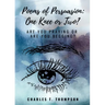 Poems of Persuasion: One Knee or Two?: Are You Praying Or Are You Begging?