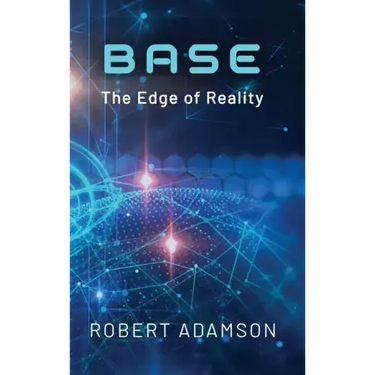 Base: The Edge of Reality