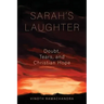 Sarah's Laughter: Doubt, Tears, and Christian Hope