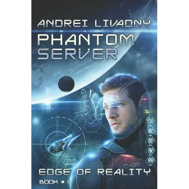 Edge of Reality (Phantom Server: Book #1)