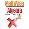 MathWise Algebra, Book 1, with Answer Key