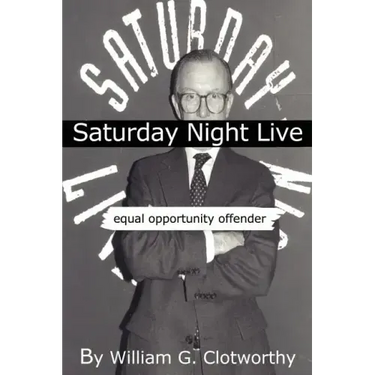 Saturday Night Live: Equal Opportunity Offender: The Uncensored Censor