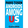 Androids Among Us