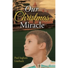 Our Christmas Miracle