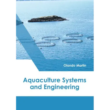 Aquaculture: Production and Engineering
