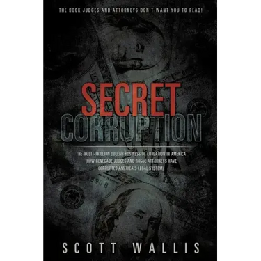 Secret Corruption
