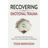 Recovering from Emotional Trauma