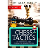 Chess Tactics: 300 Instructional Chess Problems for Advanced Players