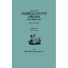 Annals of Tazewell County, Virginia, from 1800 to 1924. in Two Volumes. Volume II, 1853-1924