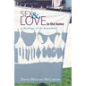 Sex and Love in the Home, Second Edition