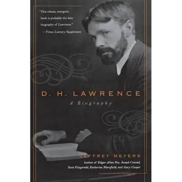 D.H. Lawrence: A Biography