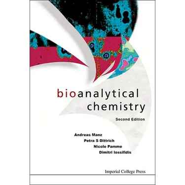 Bioanalytical Chemistry (Second Edition)