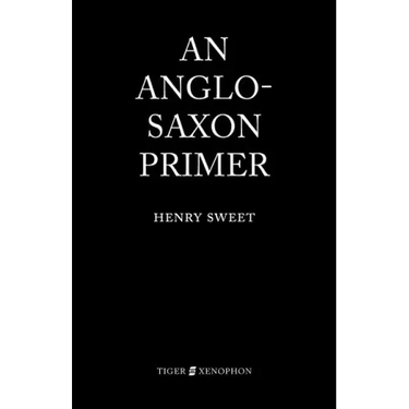 An Anglo-Saxon Primer