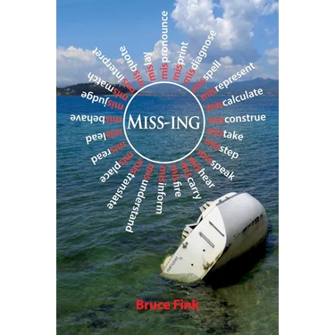 Miss-Ing: Psychoanalysis 2.0