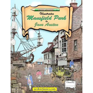 U Color Classics Illustrates Mansfield Park by Jane Austen