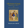 Christian Gnosis: From Saint Paul to Meister Eckhart