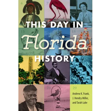 This Day in Florida History