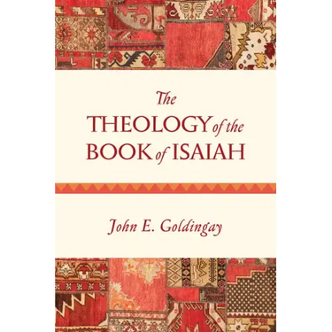 The Theology of the Book of Isaiah