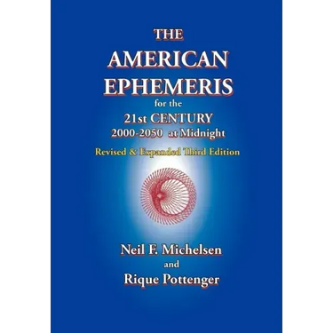The American Ephemeris for the 21st Century, 2000-2050 at Midnight