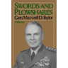 Swords and Plowshares: A Memoir