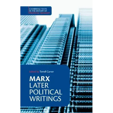 Marx: Later Political Writings