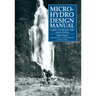 Micro-Hydro Design Manual: A Guide to Small-Scale Water Power Schemes