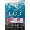 Having Brunch with God: Weekly Devotionals That Provide Spiritual Nourishment