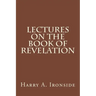 Lectures on the Book of Revelation