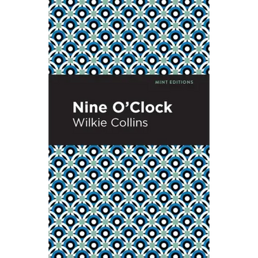 Nine O' Clock