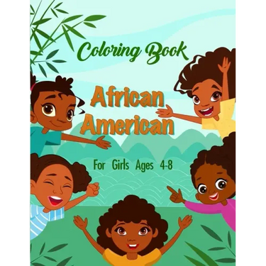 African American Coloring Book For Girls Ages 4-8
