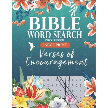 Bible Word Search Puzzle Book (Large Print): Verses of Encouragement: Scripture Verses on Hope, Faith & Strength - For Adults & Teens