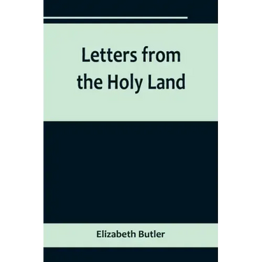 Letters from the Holy Land