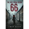 The Boy From Block 66