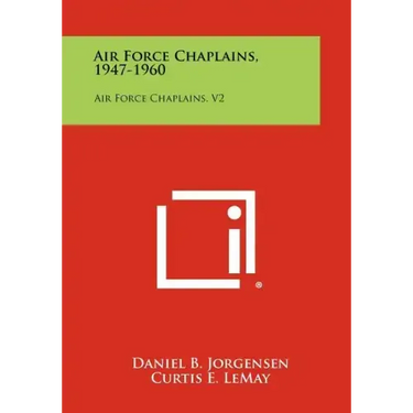 Air Force Chaplains, 1947-1960: Air Force Chaplains, V2