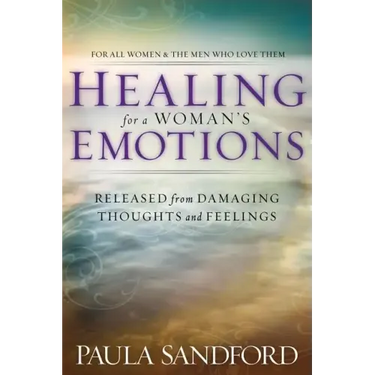 Healing for a Woman's Emotions