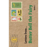 Letters from...: Butter Bell the Fairy