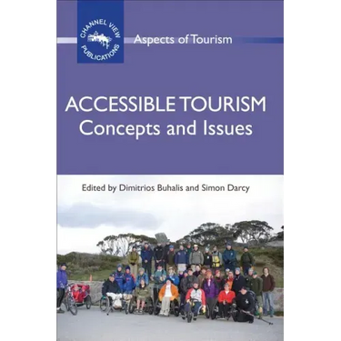 Accessible Tourism: Concepts and Issues