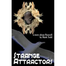 Strange Attractors: A Story About Roswell
