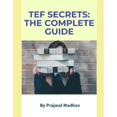 TEF Secrets: The Complete Guide: With Insider Tips